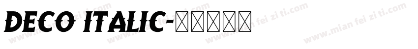 Deco Italic字体转换